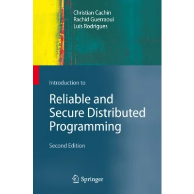 Abbildung von Introduction to Reliable and Secure Distributed Programming