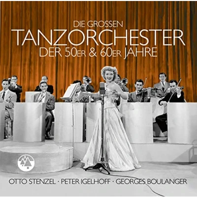 Abbildung von Die Großen Tanzorchester der 50er &amp; 60er Jahre