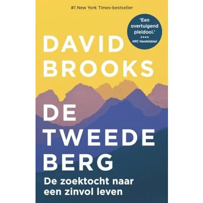 Abbildung von de tweede berg: zoektocht naar een zinvol leven