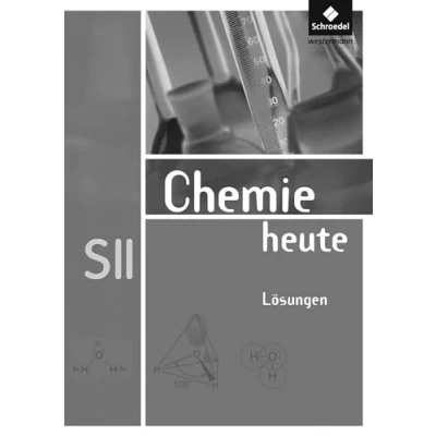 Abbildung von Chemie heute SII Allgemeine Ausgabe 2009: Lösungen