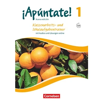 Abbildung von ¡Apúntate! Spanisch als 2. Fremdsprache Ausgabe 2016 Band 1: Klassenarbeitstrainer