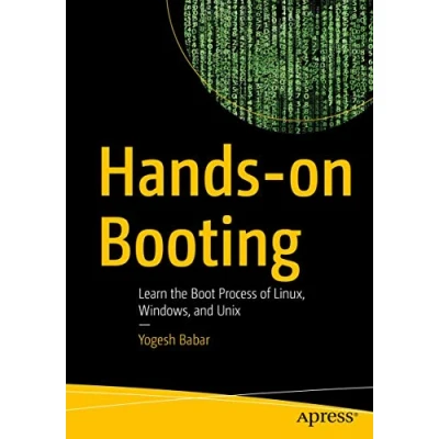 Abbildung von Hands on Booting: Learn the Boot Process of Linux, Windows, and Unix