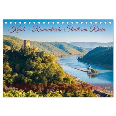 Abbildung von Kaub Romantische Stadt am Rhein (Tischkalender 2025 DIN A5 quer), CALVENDO Monatskalender