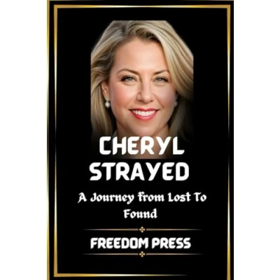 Abbildung von CHERYL STRAYED: A Journey from Lost to Found