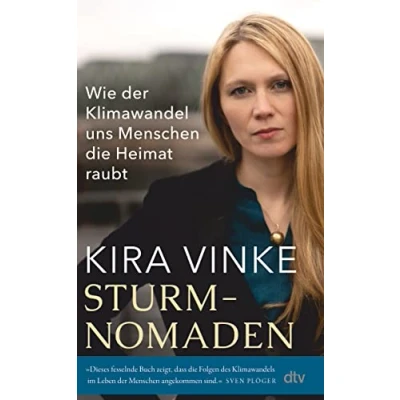 Abbildung von Sturmnomaden: Wie der Klimawandel uns Menschen die Heimat raubt