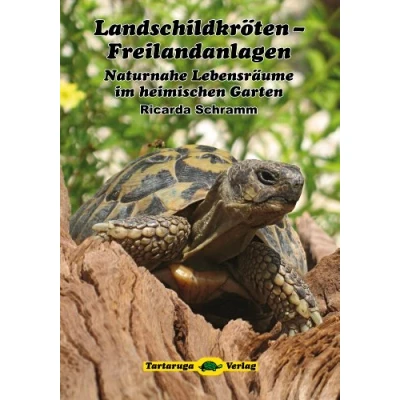 Abbildung von Landschildkröten Freilandanlagen: Naturnahe Lebensräume im heimischen Garten