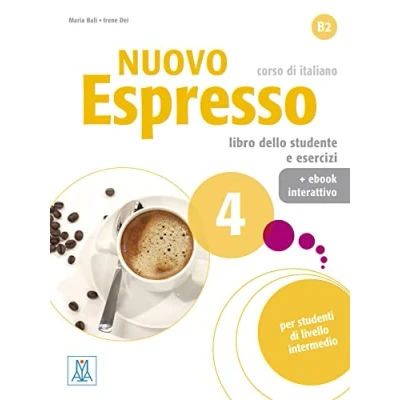 Abbildung von Nuovo Espresso 4 einsprachige Ausgabe: corso di italiano / Buch mit Code