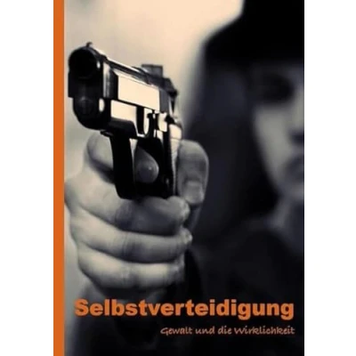 Abbildung von Selbstverteidigung: Gewalt und die Wirklichkeit