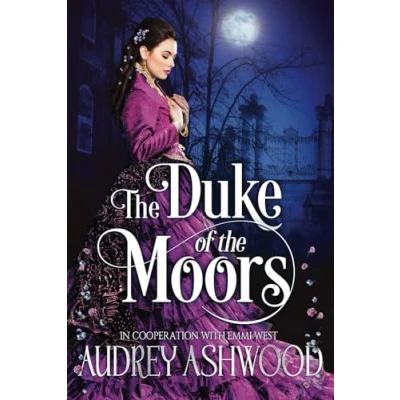 Abbildung von the Duke of Moors: A Historical Regency Romance (The Wharton Series)
