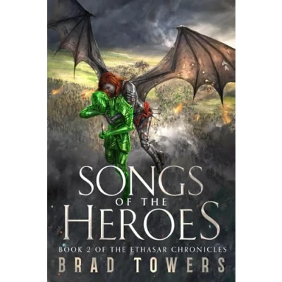 Abbildung von Songs of the Heroes: Book 2 Ethasar Chronicles