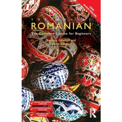 Abbildung von Colloquial Romanian: The Complete Course for Beginners (Colloquial Series (Book Only))