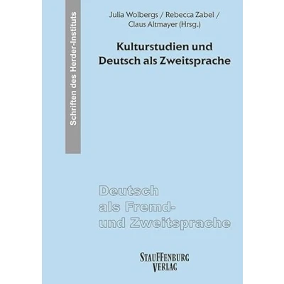 Abbildung von Kulturstudien und Deutsch als Zweitsprache (Deutsch Fremd Zweitsprache. Schriften des Herder Instituts (SHI))