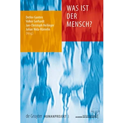 Abbildung von Was ist der Mensch?: Mit Beitr. in engl. Sprache (Humanprojekt, Band 3)