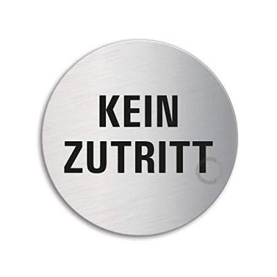 Abbildung von OFFORM DESIGN Schild Kein Zutritt Ø 75 mm Türschild aus Edelstahl fein matt gebürstet selbstklebend 8497