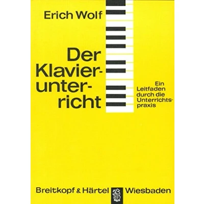 Abbildung von Der Klavierunterricht Ein Leitfaden durch die Unterrichtspraxis (BV 43)