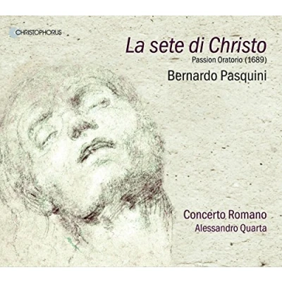 Abbildung von Pasquini: La sete di Christo Passionsoratorium (1689)