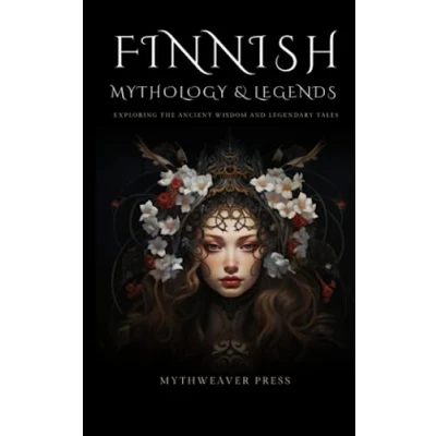 Abbildung von Finnish Mythology &amp; Legends: Exploring the Ancient Wisdom and Legendary Tales