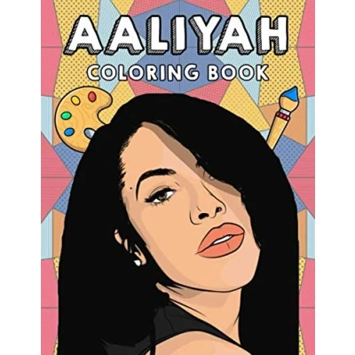 Abbildung von Aaliyah Coloring Book: Fantastic Book With Beautiful Illustrations For Fans Of To Color, Relief Stress And Relax