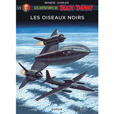 Abbildung von Buck Danny Hors Série tome 1 Les oiseaux noirs 1/2