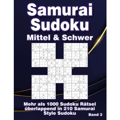 Abbildung von Samurai Sudoku in Mittel &amp; Schwer: Rätselheft mit 1000 überlappenden Rätseln 210 Varianten