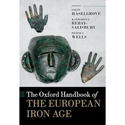 Abbildung von the Oxford Handbook of European Iron Age (Oxford Handbooks)
