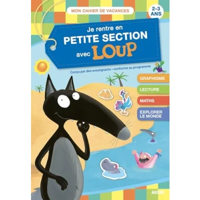 Abbildung von JE RENTRE EN PETITE SECTION AVEC LOUP CAHIER DE VACANCES 2024