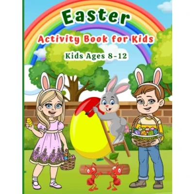 Abbildung von Easter Activity Book for Kids Ages 8 12: Puzzles Games: Coloring, Dot to Dot, Mazes, Word Search, Crossword, Scramble, Sudoku Basket Stuffer Boys and Girls
