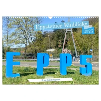Abbildung von Eppsteiner Einblicke (Wandkalender 2025 DIN A3 quer), CALVENDO Monatskalender