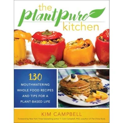Abbildung von PlantPure Kitchen: 130 Mouthwatering, Whole Food Recipes and Tips for a Plant Based Life