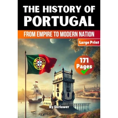 Abbildung von The History of Portugal: From Empire to Modern Nation (The Countries)