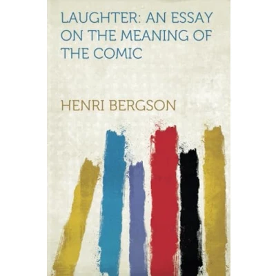 Abbildung von Laughter: An Essay on the Meaning of Comic