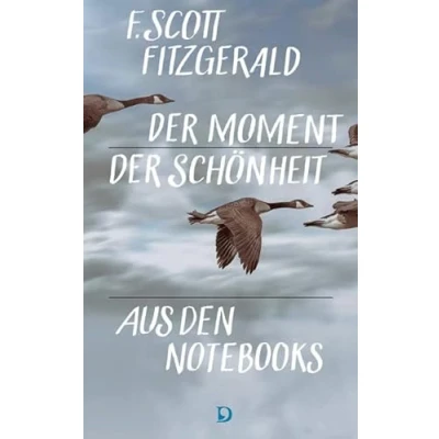 Abbildung von der Moment Schönheit: aus den Notebooks. Übersetzt dem Amerikanischen von Helmut Moysich. Mit einem einleitenden Essay Hanns Josef Ortheil