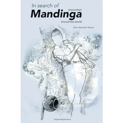 Abbildung von In Search of Mandinga: Encounters Around the World