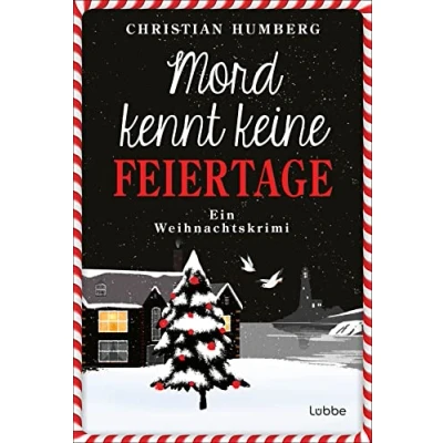 Abbildung von Mord kennt keine Feiertage: Ein Weihnachtskrimi (Ein Fall für Timothy Smart, Band 1)