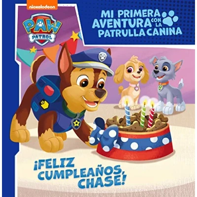 Abbildung von Mi primera aventura con la Patrulla Canina Paw Patrol ¡Feliz cumpleaños, Chase! (Nickelodeon)