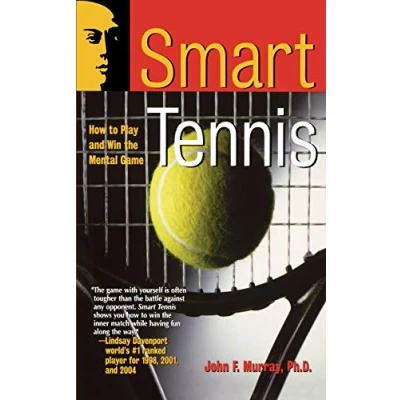 Abbildung von Smart Tennis: How to Play and Win the Mental Game (Smart Sport Series)