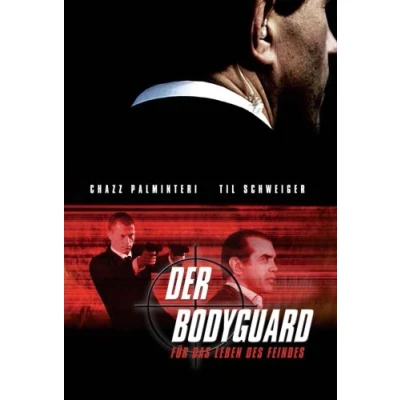 Abbildung von Der Bodyguard Für das Leben des Feindes