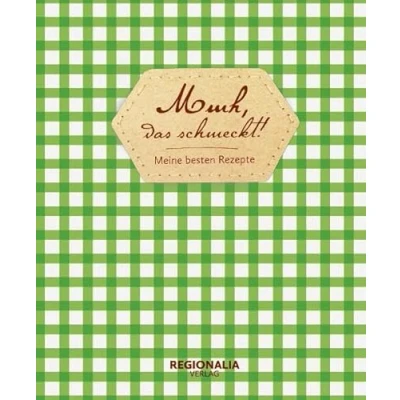 Abbildung von Mmh, das schmeckt! Meine besten Rezepte Rezeptbuch zum Selberschreiben