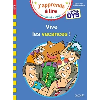 Abbildung von Sami et Julie Spécial DYS (dyslexie) Vive les vacances !