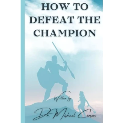 Abbildung von How to Defeat the Champion (Dr. Mishael Carson Books)