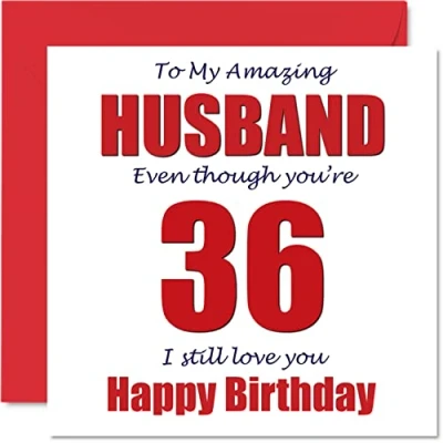 Abbildung von Lustige Geburtstagskarte zum 36. Geburtstag für Ehemann 36 I Still Love You Happy Karte von Ehefrau Partner Thirty Sixth Hubby Banter Geschenke 145 mm x Witz Humor Grußkarten