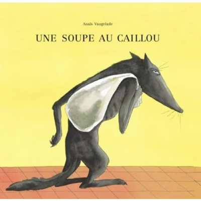 Abbildung von Une soupe au caillou