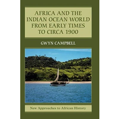 Abbildung von Africa and the Indian Ocean World from Early Times to Circa 1900 (New Approaches African History, 14)