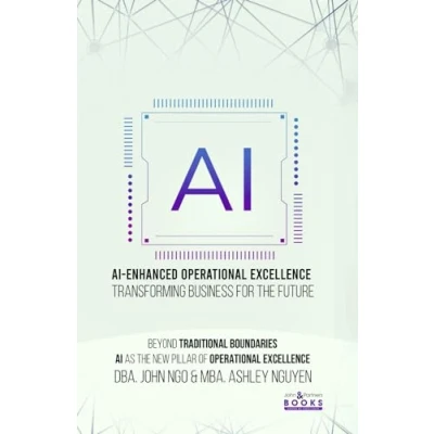 Abbildung von AI ENHANCED OPERATIONAL EXCELLENCE: Transforming Business For The Future
