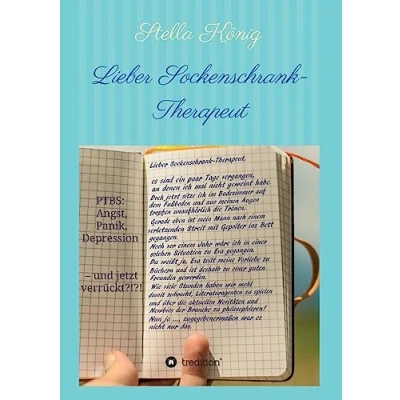 Abbildung von Lieber Sockenschrank Therapeut: PTBS: Angst, Panik, Depression und jetzt verrückt?!?!