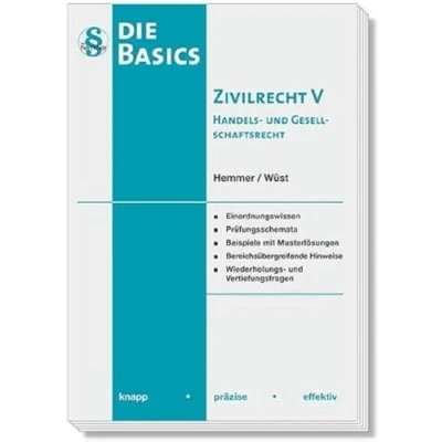 Abbildung von 11450 Basics Zivilrecht V Handels und Gesellschaftsrecht: knapp präzise effektiv (Skripten Zivilrecht)
