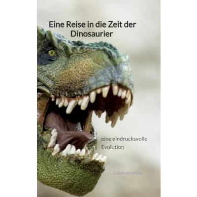 Abbildung von eine Reise in die Zeit der Dinosaurier eindrucksvolle Evolution