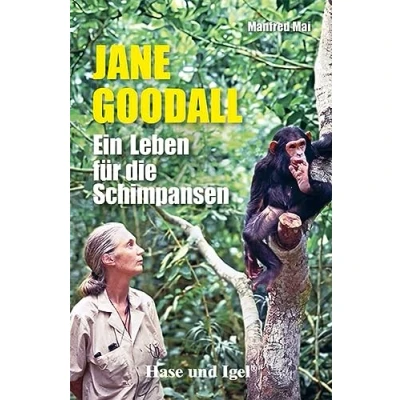 Abbildung von Jane Goodall: Ein Leben für die Schimpansen