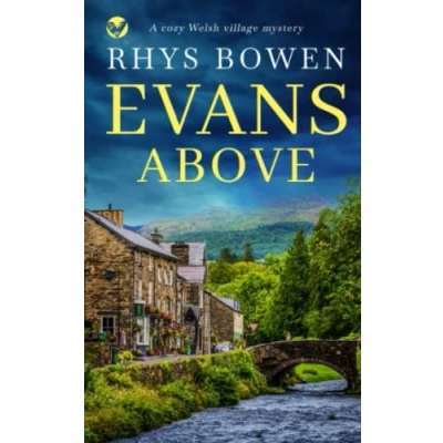 Abbildung von Evans ABOVE a Cozy Welsh village mystery (Constable Mysteries, Band 1)