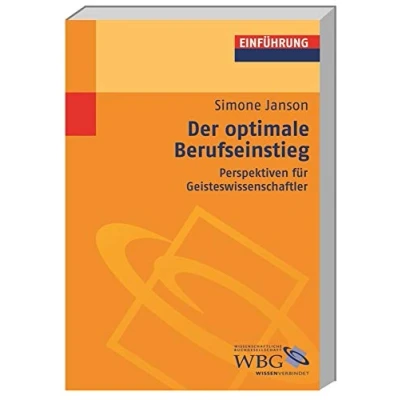 Abbildung von Der optimale Berufseinstieg: Perspektiven für Geisteswissenschaftler (Studium kompakt)